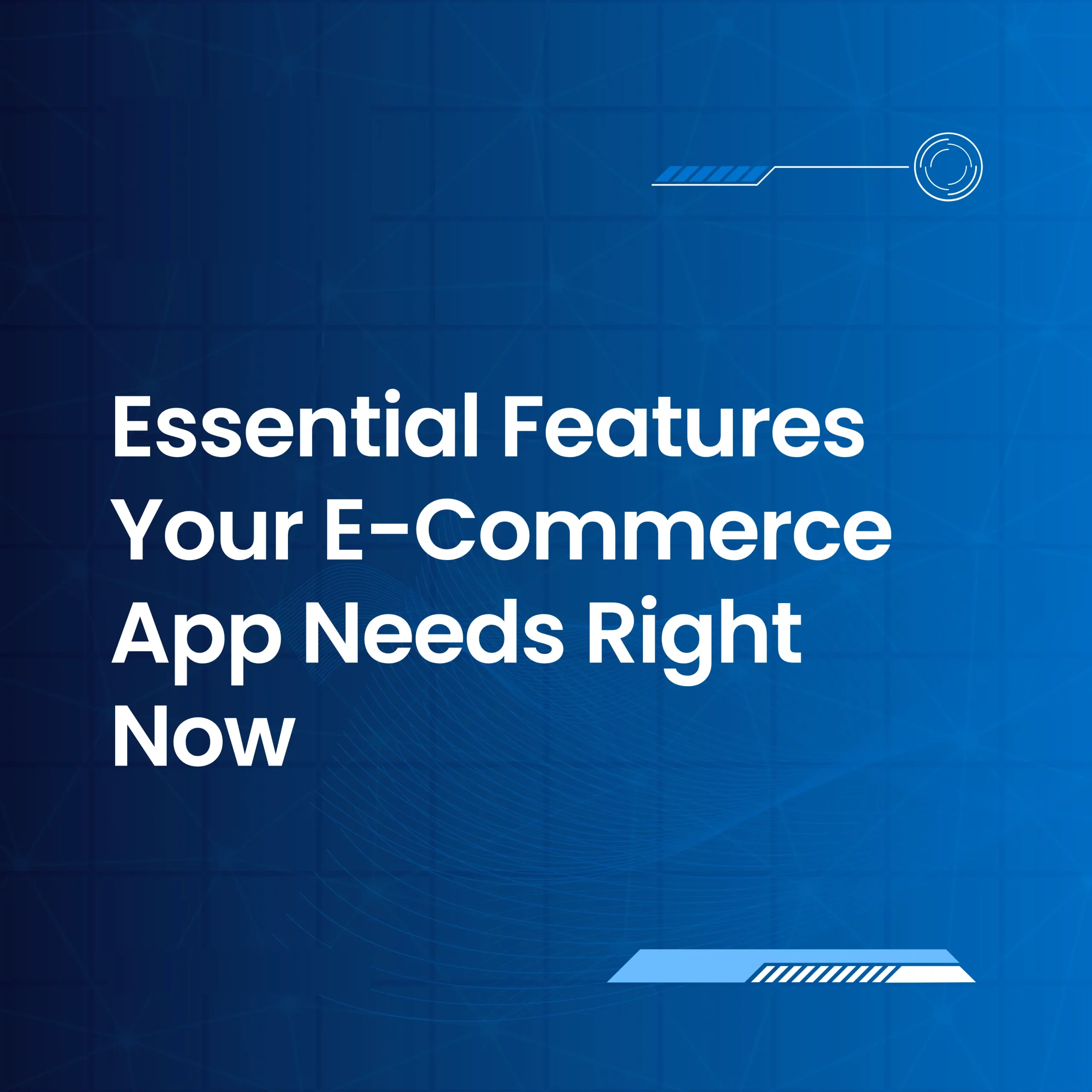 E-commerce app features